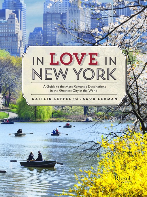 Title details for In Love in New York by Caitlin Leffel - Available